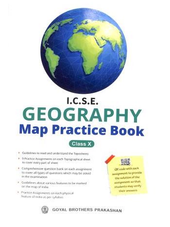 Geography Map Practice Book Class 10 -ICSE-