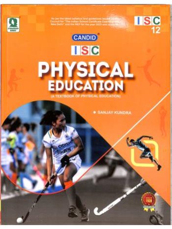 Candid ISC Physical Education 12