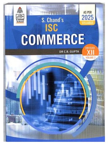 ISC Commerce Volume 2 Class 12 -As Per 2025 Syllabus-