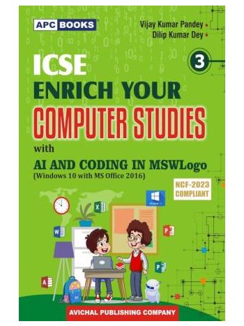 APC ICSE Enrich Your Computer Studies Class 3 With AI And Coding In Scratchjr -W10 MS2016- NCF 2023