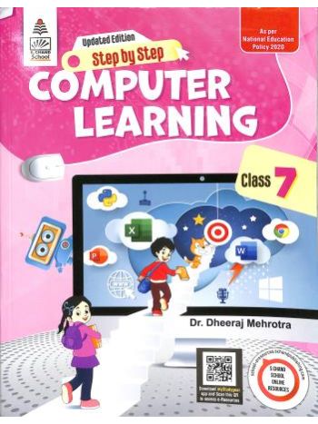 Step By Step Computer Learning Class 7 -NEP 2020-