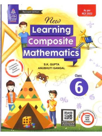 New Learning Composite Mathematics Book 6 -CBSE- NEP 2020 - NCF 2023