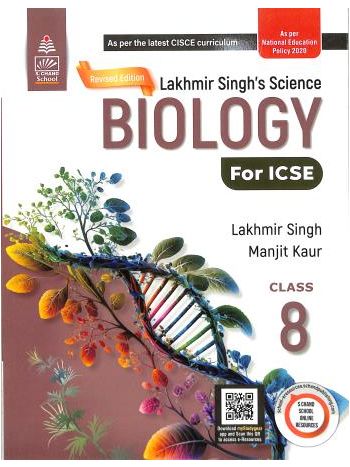 Lakhmir Singh-s Science Biology For ICSE Class 8 -NEP 2020-