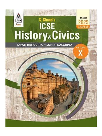 S- Chand-s ICSE History - Civics For Class 10 -As Per 2025 Syllabus-