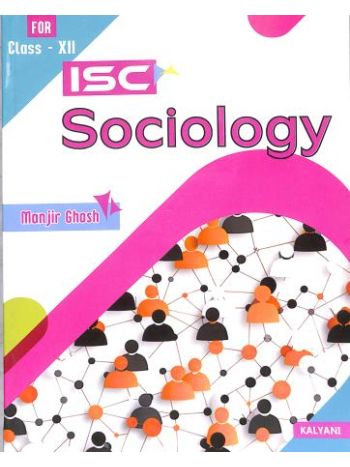 ISC Sociology Class 12
