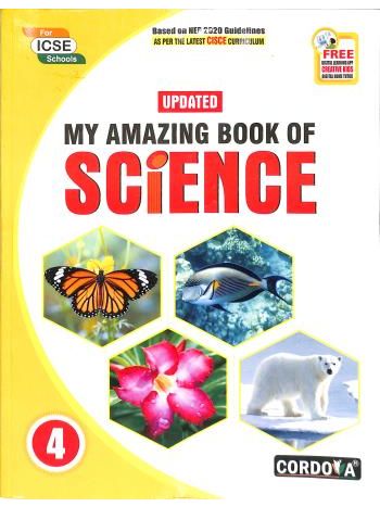 Updated My Amazing Book Of Science 4 -ICSE- NEP 2020
