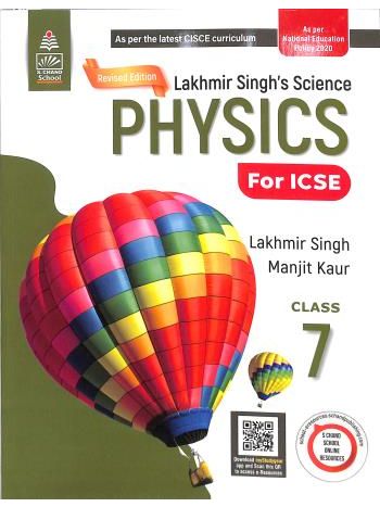 Lakhmir Singh-s Science Physics Class 7 ICSE -NEP 2020-