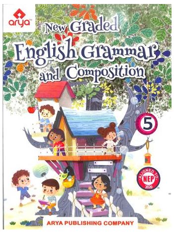 New Graded English Grammar And Composition Class 5 -NEP 2020-