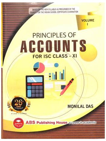 Principles Of Accounts For ISC Class 11 Volume 1 -2026-