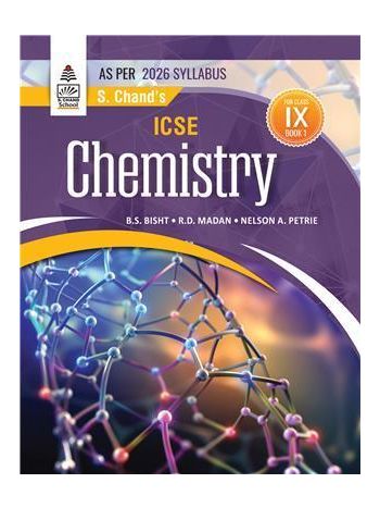S- Chand-s ICSE Chemistry Book 1 Class 9 -2026 Syllabus-
