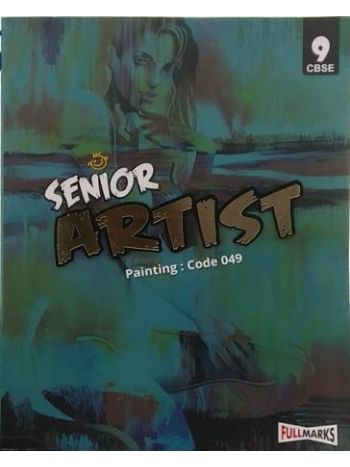 Senior Artist Class 9 -NEP 2020- Painting Code 049