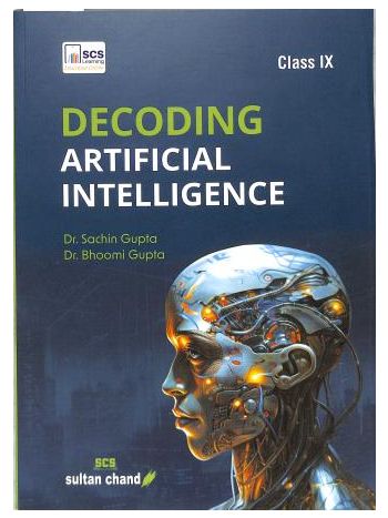 Decoding Artificial Intelligence Class 9