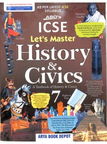 ABD-s ICSE Let-s Master History - Civics 7 -NEP 2020-
