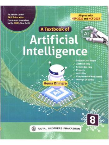 A Textbook Of Artificial Intelligence 8 -NEP 2020 - NCF 2023-