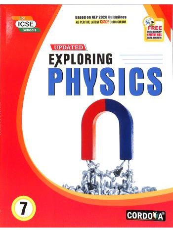 ICSE Updated Exploring Physics Class 7 -NEP 2020-