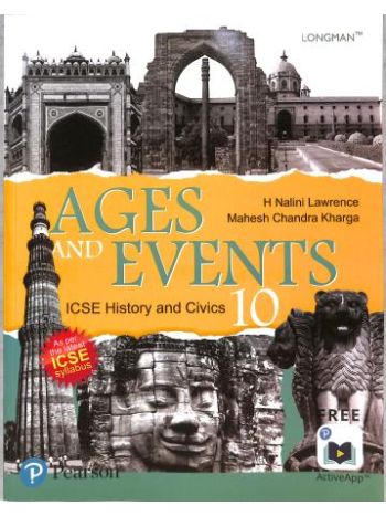 Ages And Events ICSE History  Civics10