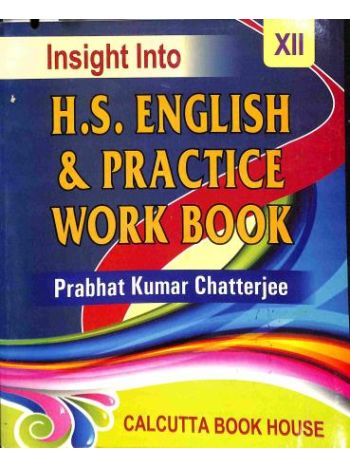 Insight Into H-S- English - Practice Work Book 12
