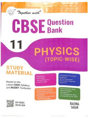 Together With CBSE Question Bank - Study Material Physics -Topic-Wise- Class 11 -2025 Examination-
