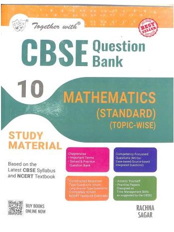 Together With CBSE Question Bank Study - Material Mathematics -Standard- Class 10 -2025 Examination-