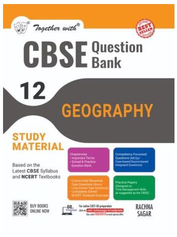 Together With CBSE Question Bank Study Material Geography Class 12 -2025 Examination-