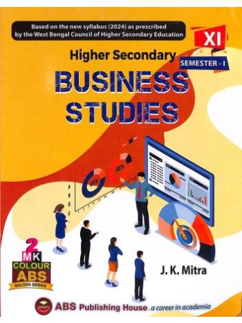 Higher Secondary Business Studies Class 11 Semester- 1