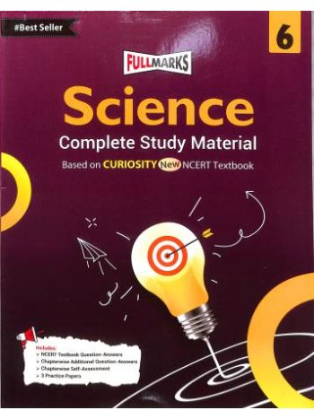 Science Curiosity 6 -Complete Study Material-