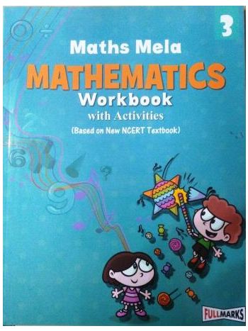 Maths Mela Mathematics Workbook Class 3 NCERT -With Activities-