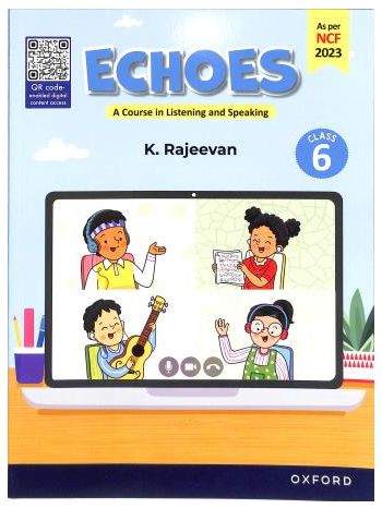 Echoes A Course In Listening And Speaking Class 6