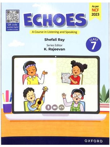 Echoes A Course In Listening And Speaking Class 7