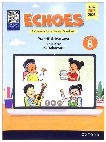 Echoes A Course In Listening And Speaking Class 8