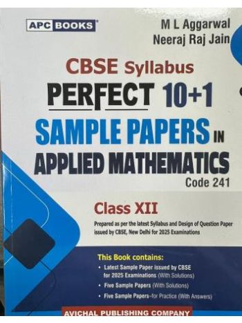 APC Perfect 10-1 Sample Papers In Applied Mathematics Class 12 CBSE -Code 241- 2025