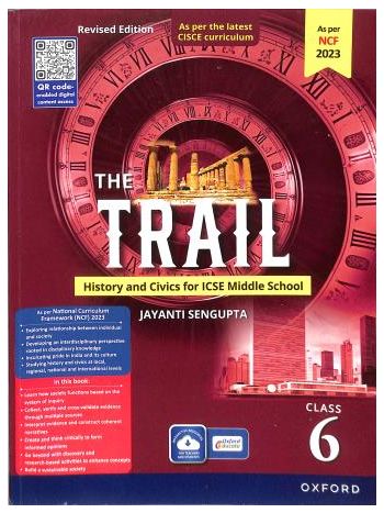 The Trail 6 History  Civics For ICSE