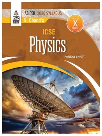 ICSE Physics Class 10 -2026 Syllabus-