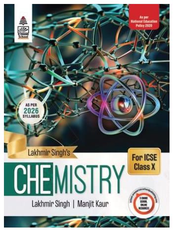 Lakhmir Singh---s Chemistry ICSE Class 10 -As Per 2026 Syllabus- NEP 2020