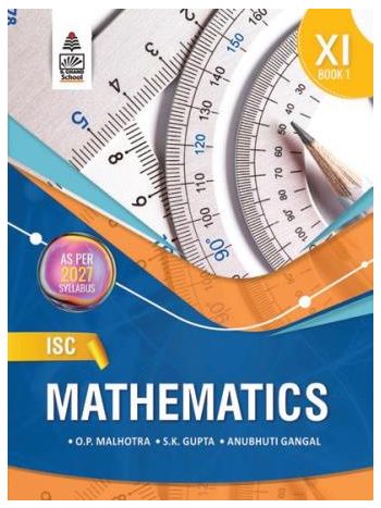 ISC Mathematics Book 1 Class 11 -2027 Syllabus-