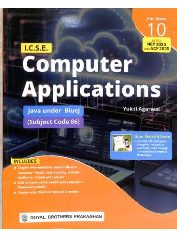 ICSE Computer Applications Class 10 -Java Under BlueJ- NEP 2020 - NCF 2023 -2026-