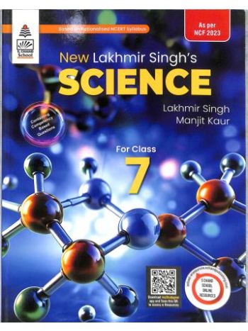 New Lakhmir Singh-s Science For Class 7 -NCF 2023-