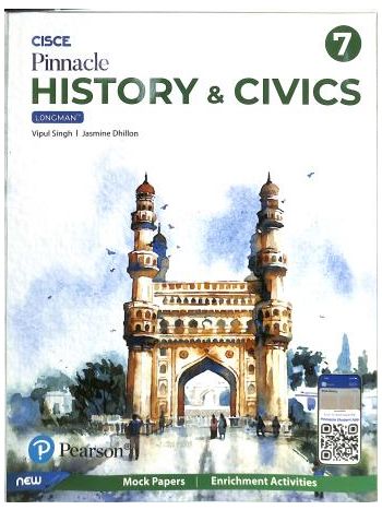 CISCE Pinnacle HISTORY  CIVICS Longman Grade 7 2025