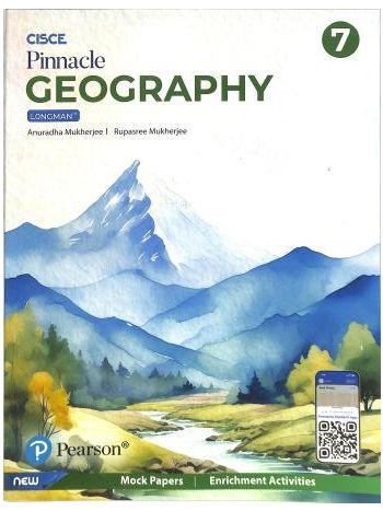 CISCE Pinnacle GEOGRAPHY Longman Grade 7 2025