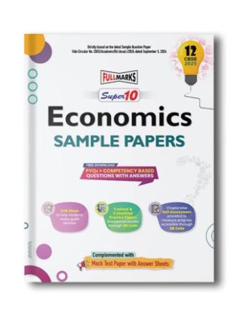 Super 10 Economics Sample Papers CBSE 12 -2025-
