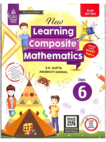 New Learning Composite Mathematics Class 6CBSE -NCF 2023-