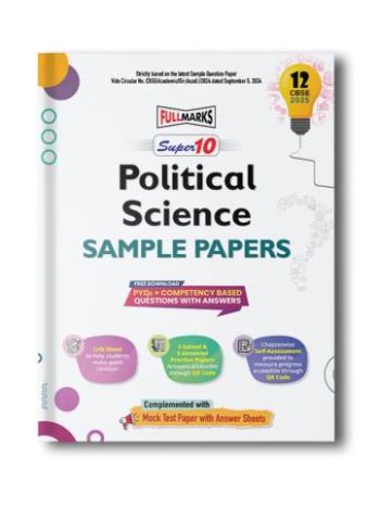 Super 10 Political Science Sample Papers CBSE 12 -2025-