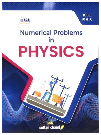Numerical Problems In Physics ICSE 9 - 10