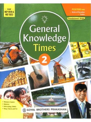 General Knowledge Times 2 -NEP 2020 - NCF 2023- Foundational Stage