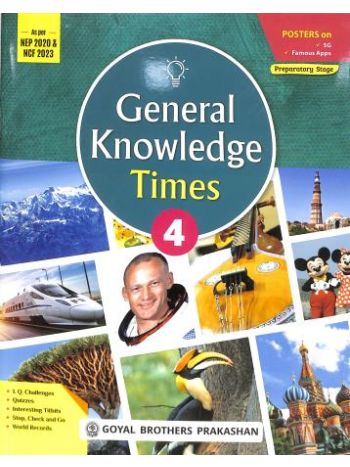 General Knowledge Times 4 -NEP 2020 - NCF 2023- Preparatory Stage