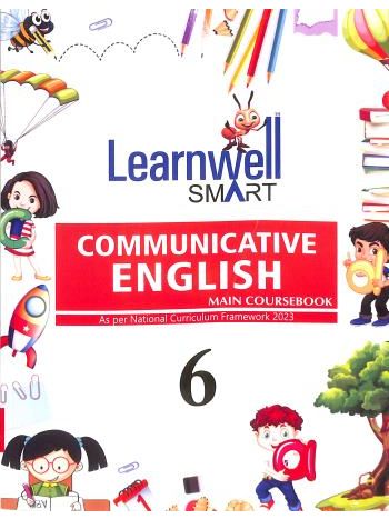 Learnwell Smart Communicative English Main Coursebook Class 6