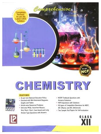 Comprehensive Chemistry Class 12 NCF