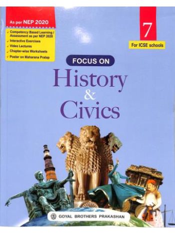 Focus On History - Civics Class 7 -ICSE- NEP 2020
