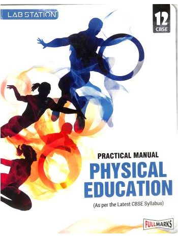 Practical Manual Physical Education CBSE Class 12