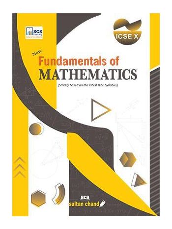 New Fundamentals Of Mathematics 10 -ICSE- 2026